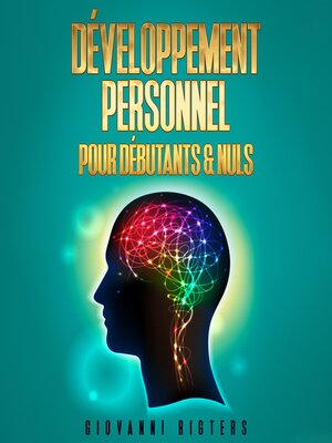 cover image of Le Développement Personnel pour Débutants & Nuls